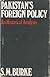 Pakistan's Foreign Policy: An Historical Analysis