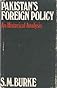 Pakistan's Foreign Policy: An Historical Analysis