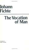 The Vocation of Man