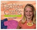 Fashion Crafts: Create Your Own Style