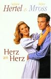 Herz An Herz [Musikkassette] - Stefanie & Mross,Stefan Hertel