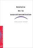 Histoire de la neurotransmission