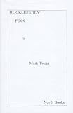 Huckleberry Finn (Twelve-Point Series)