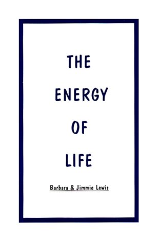 the energy of life