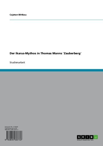 Der Ikarus-Mythos in Thomas Manns 'Zauberberg' (German Edition)
