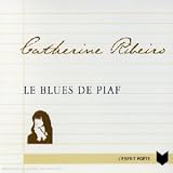 Le Blues de Piaf (French Import)