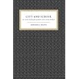 City and School in Late Antique Athens and Alexandria (The Transformation of the Classical... by Edward Watts