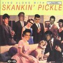 Sing Along With Skankin' Pickle an album by Skankin Pickle