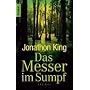 Das Messer im Sumpf