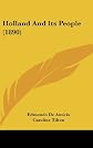 Holland and Its People (Essay index reprint series)
