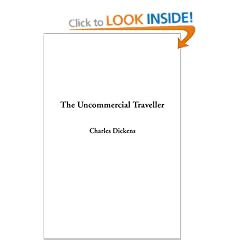 The Uncommercial Traveller
