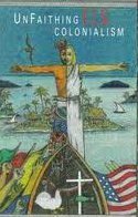unfaithing us colonialism