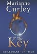 The Key (Guardians of Time Trilogy: Book 3)
