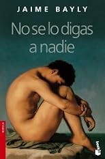 No Se Lo Digas a Nadie / Don't Tell No One (Novela (Booket))