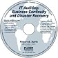 IT Auditing: Business Continuity and Disaster Recovery
