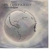 IN JEOPARDY 7 INCH (7" VINYL 45) GERMAN A&M 1984