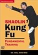 Shaolin Kung Fu Fundamental Training [DVD] [2005]