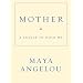 Mother: A Cradle to Hold Me