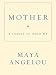Mother: A Cradle to Hold Me