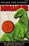 1000 Themen: Was Kinder wissen wollen -- Dinosaurier, 1 Cassette - Angela Lenz