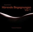 H�rende Begegnungen. Vol. 1. Erotische Fantasien