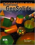 Investigating with relational geosolids