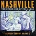 Insurgent Country, Vol. 3: Nashville, The Other Side Of The Alley