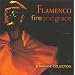 Flamenco Fire & Grace