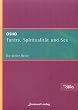 Tantra, Spiritualit�t und Sex