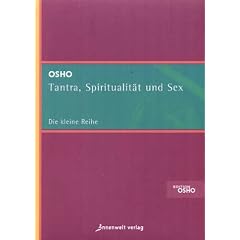 Tantra, Spiritualit�t und Sex