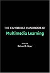 The Cambridge Handbook of Multimedia Learning