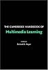 The Cambridge Handbook of Multimedia Learning