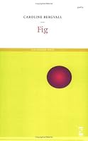 Fig (Salt Modern Poets)