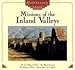 Missions of the Inland Valleys (California Missions Series)