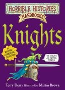 Knights (Horrible Histories Handbooks)