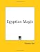 Egyptian Magic
