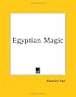 Egyptian Magic