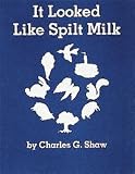 It Looked Like Spilt Milk - Big Book - 32 Pages