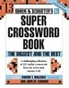 Simon and Schuster Super Crossword Puzzle Book #13: The Biggest and the Best (Simon and Schuster's Super Crossword Puzzle Books)