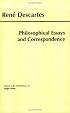 Philosophical Essays and Correspondence (Descartes) (Hackett Publishing Co.)