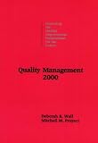 Quality Management 2000: Preparing the Quality Improvement Professional for the Future
