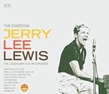 The Essential Jerry Lee Lewis: The Legendary Sun Recordings
