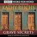 Grave Secrets (Temperance Brennan, #5)