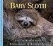 Baby Sloth (Nature Babies)