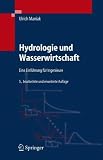 Hydrologie und Wasserwirtschaft: Eine Einf�hrung f�r Ingenieure