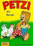 Petzi, Bd.9, Petzi als Bauer: Eine Bildergeschichte - Carla Hansen, Vilhelm Hansen