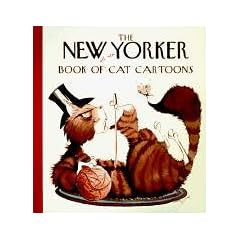 The New Yorker Book of All-New Cat Cartoons (New Yorker Series)
