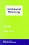 Mechanical Metallurgy (Materials Science & Engineering)