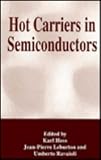 Hot carriers in semiconductors