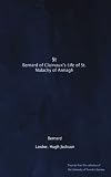 St. Bernard of Clairvauxs Life of St. Malachy of Armagh